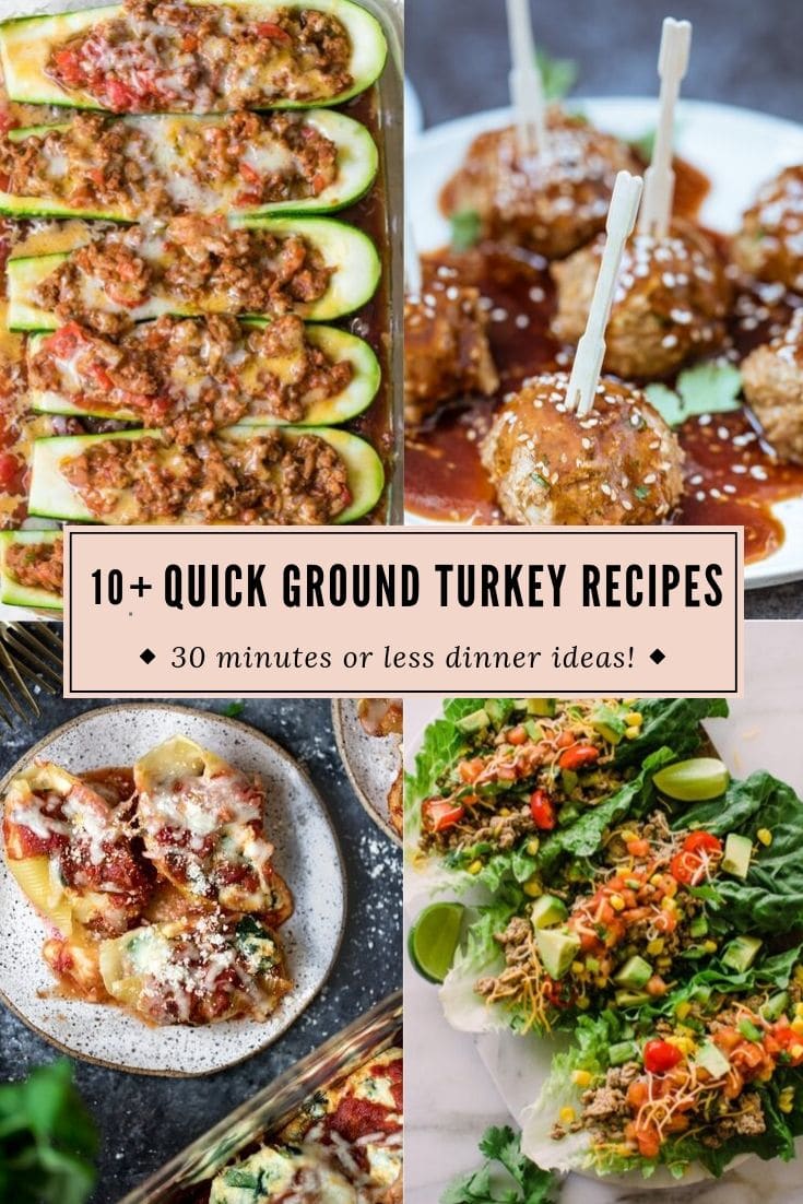 a collage of quick ground turkey recipes